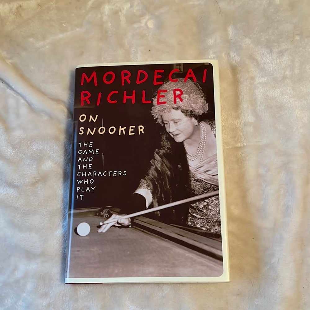 Mordecai Richler On Snooker hardcover book